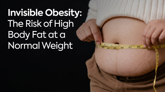Invisible Obesity: The Risk of High Body Fat at a Normal Weight