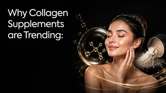 Why Collagen Supplements Are Trending: Benefits, Uses & What You Should Know
