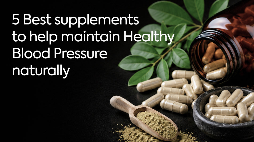 5 Best Supplements to Help Maintain Healthy Blood Pressure Naturally