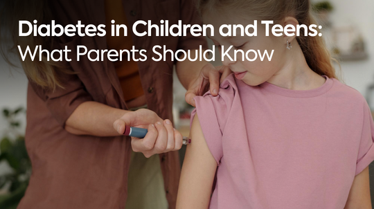 Diabetes in Children and Teens: What Parents Should Know