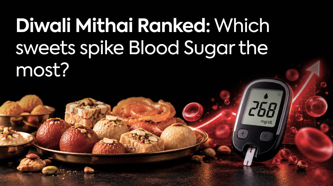 Diwali Mithai Ranked: Which Sweets Spike Blood Sugar the Most?