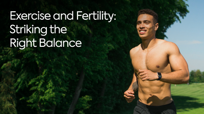 Exercise and Fertility: Striking the Right Balance for Men and Women