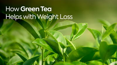 How Green Tea Helps with Weight Loss
