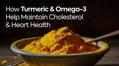 How Turmeric and Omega-3 Help Maintain Cholesterol and Heart Health