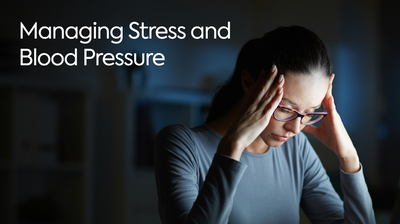 Managing Stress and Blood Pressure: Mindful Living for Heart Health