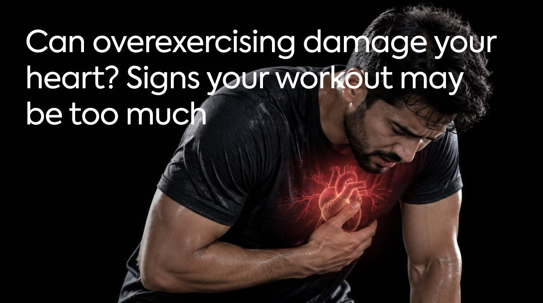 Can Overexercising Damage Your Heart? Signs Your Workout May Be Too Much