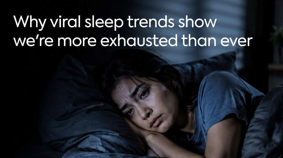 Why Viral Sleep Trends Show We're More Exhausted Than Ever