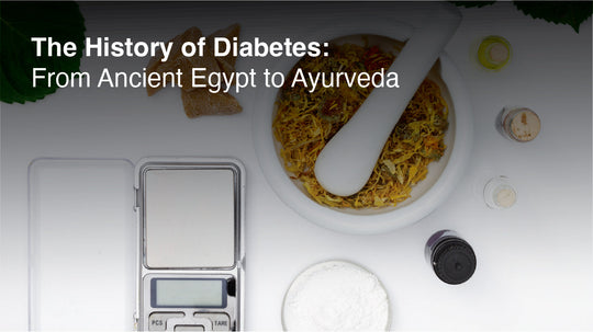 The History of Diabetes: From Ancient Egypt to Ayurveda